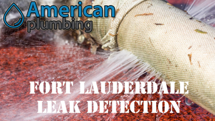 Leak Detection Fort Lauderdale